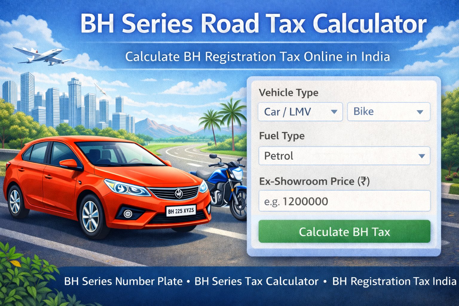 BH Series Road Tax Calculator